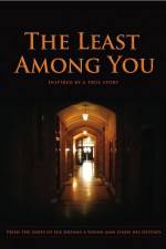 Watch The Least Among You 9Movies