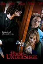 Watch House Under Siege 9Movies