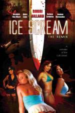 Watch Ice Scream: The ReMix 9Movies