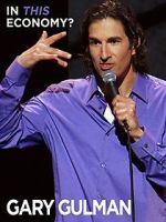 Watch Gary Gulman: In This Economy? 9Movies