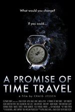 Watch A Promise of Time Travel 9Movies