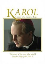 Watch Karol, omul care a devenit Papa 9Movies
