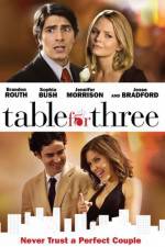 Watch Table for Three 9Movies