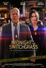 Watch Midnight in the Switchgrass 9Movies
