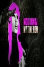Watch Nicki Minaj My Time Now 9Movies