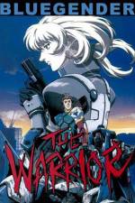 Watch Blue Gender The Warrior 9Movies