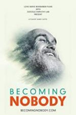 Watch Becoming Nobody 9Movies