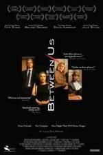 Watch Between Us 9Movies