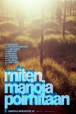 Watch Miten marjoja poimitaan 9Movies