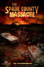 Watch The Spade County Massacre 9Movies
