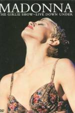 Watch Madonna The Girlie Show - Live Down Under 9Movies