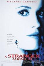 Watch A Stranger Among Us 9Movies