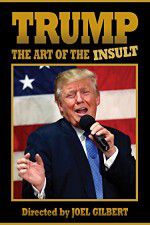 Watch Trump: The Art of the Insult 9Movies