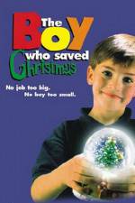 Watch The Boy Who Saved Christmas 9Movies
