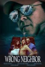 Watch The Wrong Neighbor 9Movies