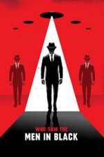 Watch Who Saw the Men in Black 9Movies