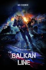 Watch The Balkan Line 9Movies