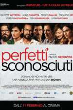 Watch Perfetti sconosciuti 9Movies