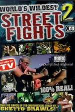 Watch Worlds Wildest Street Fights 2 9Movies