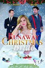 Watch Runaway Christmas Bride 9Movies
