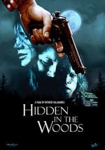 Watch Hidden in the Woods 9Movies