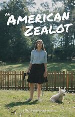 Watch An American Zealot 9Movies