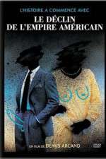 Watch The Decline of the American Empire 9Movies