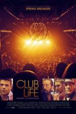 Watch Club Life 9Movies