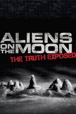 Watch Aliens on the Moon: The Truth Exposed 9Movies