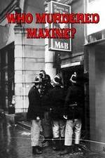 Watch Who Murdered Maxine? 9Movies