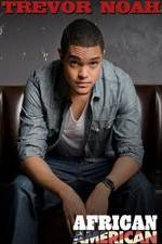 Watch Trevor Noah: African American 9Movies