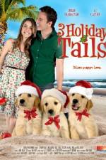Watch 3 Holiday Tails 9Movies