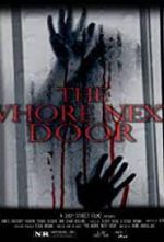Watch The Whore Next Door 9Movies