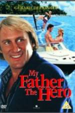 Watch My Father the Hero 9Movies