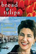 Watch Bread & Tulips 9Movies
