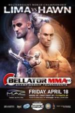 Watch Bellator 117 Lima vs Hawn 9Movies