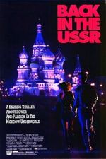 Watch Back in the U.S.S.R. 9Movies
