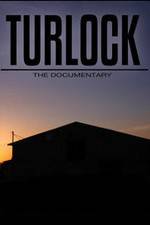 Watch Turlock: The documentary 9Movies