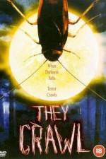 Watch They Crawl 9Movies