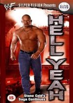 Watch WWF: Hell Yeah - Stone Cold\'s Saga Continues 9Movies