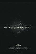 Watch The Age of Consequences 9Movies