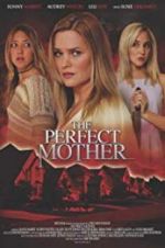 Watch The Perfect Mother 9Movies