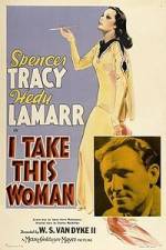 Watch I Take This Woman 9Movies