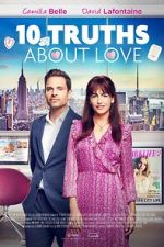 Watch 10 Truths About Love 9Movies