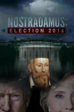 Watch Nostradamus: Election 9Movies