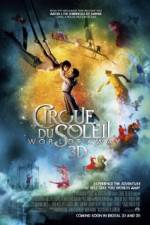 Watch Cirque du Soleil Worlds Away 9Movies