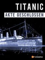 Watch Titanic\'s Final Mystery 9Movies