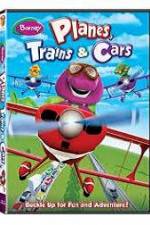 Watch Barney: Planes, Trains, and Cars 9Movies