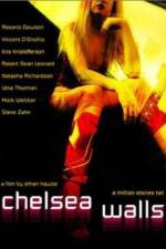 Watch Chelsea Walls 9Movies