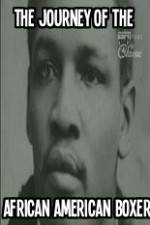 Watch Shadow Boxing The Journey of the African American Boxer 9Movies
